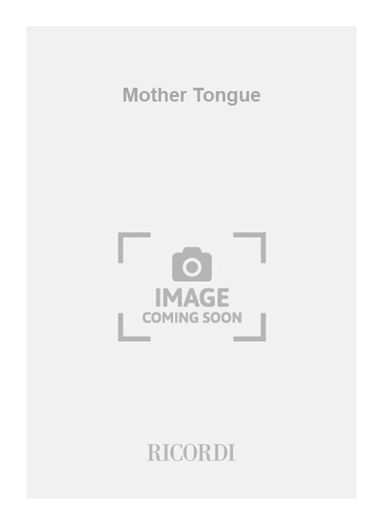 Mother Tongue